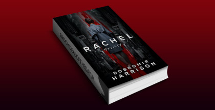 lgbt supernatural thriller ebook "Rachel" by Dobromir Harrison