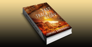 action thriller ebook "Fast Track To Glory: An International Action Adventure Thriller" by Tomasz Chrusciel