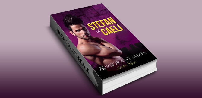 medieval paranormal romance ebook Stefan of Caeli (Lords of Magic Book 2) by Aurrora St. James