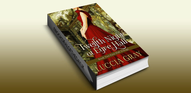 gothic victorian romance ebook Twelfth Night at Eyre Hall by Luccia Gray