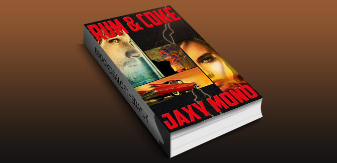 crime fiction romantic thriller ebook Rum & Coke by Jaxy Mono