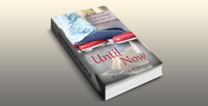 contemporary romance ebook "Until Now: Until Series Book 1" by Cristin Cooper