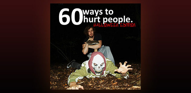 martial arts tips ebook 60 Ways To Hurt Someone: Halloween Edition by Luke Robinson