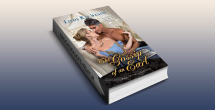 regency romance ebook "The Gossip of an Earl (The Widows of the Aristocracy Book 1)" by Linda Rae Sande