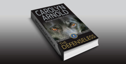 hardboiled mystery ebook "The Defenseless (Brandon Fisher FBI Series Book 3)" by Carolyn Arnold