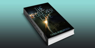 scifi space opera fiction ebook "The Forever Life (The Forever Series Book 1)" by Craig Robertson