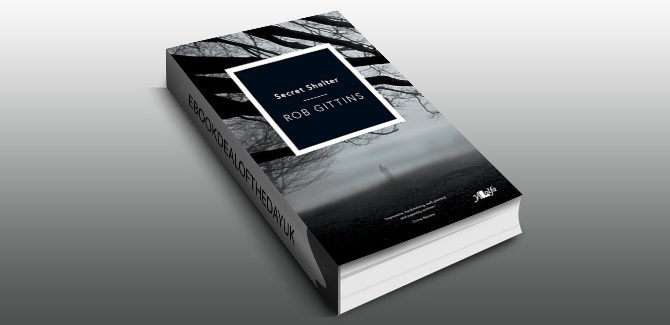 noir crimefiction thriller ebook Secret Shelter by Rob Gittins