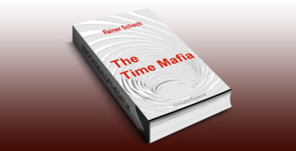 crime fiction ebook "The Time Mafia" by Rainer Schech