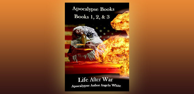 scifi apocalypse ebook Apocalypse Books 1, 2, & 3: Life After War Box Set by Angela White