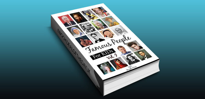 biography & memoir ebook Famous People for Kids (Vol.1): (Series of Biography Books, Biographies Of Famous People and memoirs) by Watchara Intrasombat