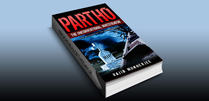 mystery suspense thriller ebook Partho, the Unconventional Investigator by Rajib Mukherjee