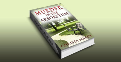 mystery fiction ebook "Murder in the Arboretum (Cold Creek Book 2)" by Christa Nardi