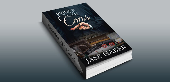 crime fiction ebook Prince of Cons: A True Crime Story by Jase Haber