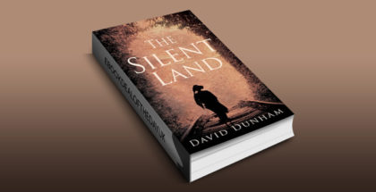 historical fiction ebook "The Silent Land" by David Dunham