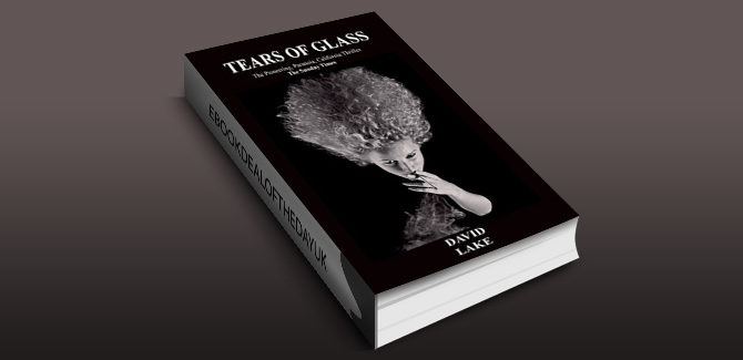 thriller fiction ebook TEARS OF GLASS by DAVID LAKE