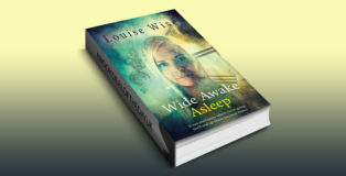 paranormal romance ebook "Wide Awake Asleep: If you don't know where you're going, you'll end up where you least expect" by Louise Wise