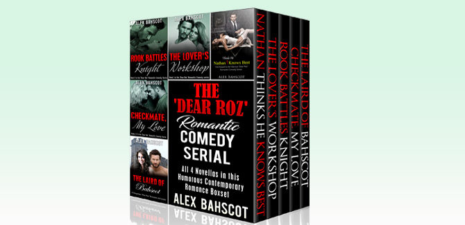 romantic comedy boxed set The 'Dear Roz' Romantic Comedy Serial: All 4 Novellas in this Humorous Contemporary Romance Boxset (The 'Dear Roz' Series Book 1) by Alex Bahscot