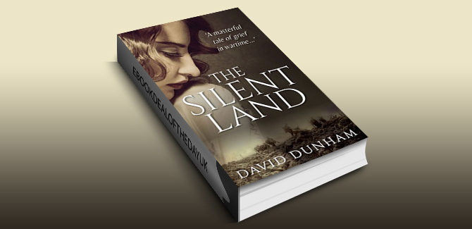 historical fiction ebook The Silent Land by David Dunham