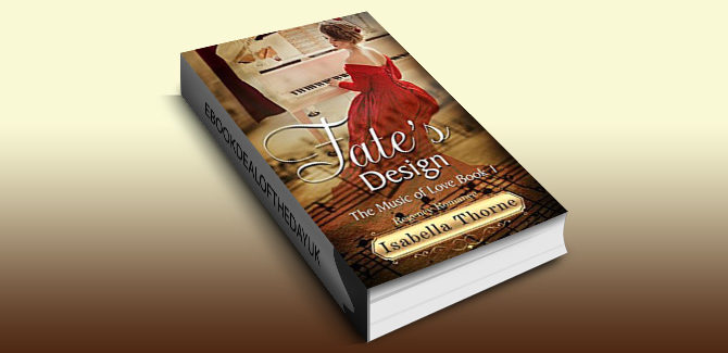 historical regency romance ebook The Music of Love: Fate's Design: Regency Romance, book 1 by Isabella Thorne