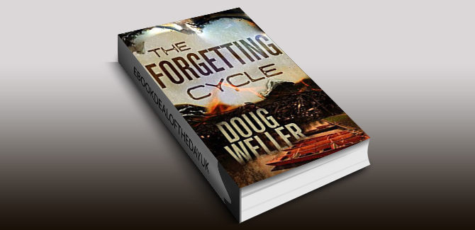 psychological thriller ebook The Forgetting Cycle: The unforgettable psychological thriller with a stunning twist by Doug Weller