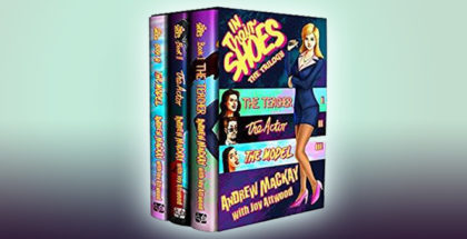 romcom thriller ebook "In Their Shoes: The Trilogy (The Teacher, The Actor & The Model): The Hilarious, Uproarious and Outrageous British Satire Series!" by Andrew Mackay