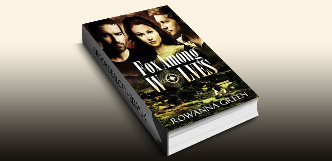 romantic suspense thriller ebook Fox Among Wolves (Hostage Series Book 1) by Rowanna Green