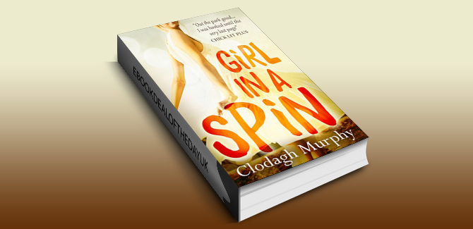 chicklit romantic comedy ebook Girl in a Spin: A fun and heart-warming romantic comedy by Clodagh Murphy
