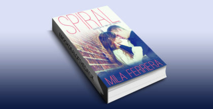 NAlit contemporary romance ebook "Spiral" by Mila Ferrera