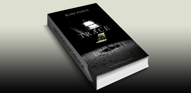mystery fiction ebook A Trace of Death (A Keri Locke Mystery--Book #1) by Blake Pierce