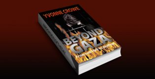 Beyond Gaza: A Race to the death against their enemies (Book 7 Nicolina Fabiani Series) by Yvonne Crowe