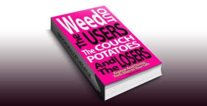 selfhelp dating ebook "Weed Out The Users The Couch Potatoes And The Losers" by Gregg Michaelsen