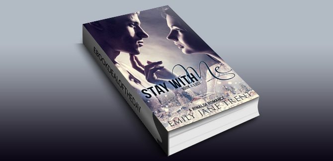 Stay With Me (Book 1: Lust) (Kyra's Story) by Emily Jane Trent