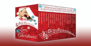 Love, Christmas - Holiday stories that will put a song in your heart! by Mimi Barbour + more!