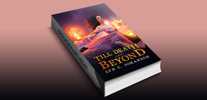 Till Death And Beyond (Witch World Series Book 1) by Lyn C. Johanson