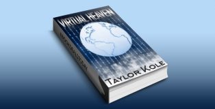 Virtual Heaven: people are just dying to live by Taylor Kole