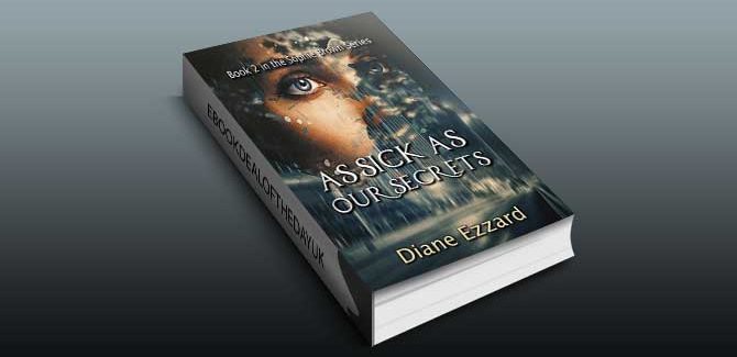 As Sick As Our Secrets (Sophie Brown Book 2) by Diane Ezzard