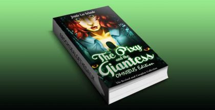 The Pixy and the Giantess: OMNIBUS Edition by Jennie Lee Schade
