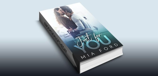 Just For You by Mia Ford
