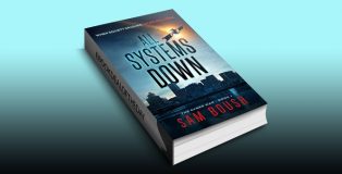 All Systems Down (The Cyber War) by Sam Boush