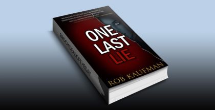One Last Lie by Rob Kaufman