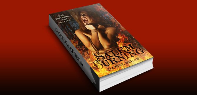 Salem Burning by Daniel Sugar