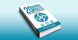 20 Diamond Rules for Ultimate Well-being by Ashraf Haggag