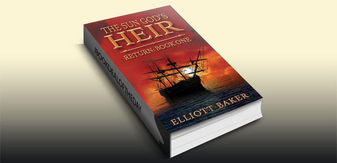 The Sun God's Heir: Return (Book One) by Elliott Baker