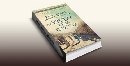The Mystery of Julia Episcopa by John I. Rigoli & Diane Cummings