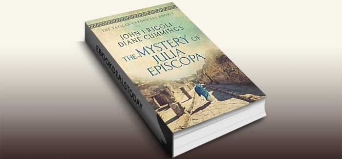 The Mystery of Julia Episcopa by John I. Rigoli & Diane Cummings