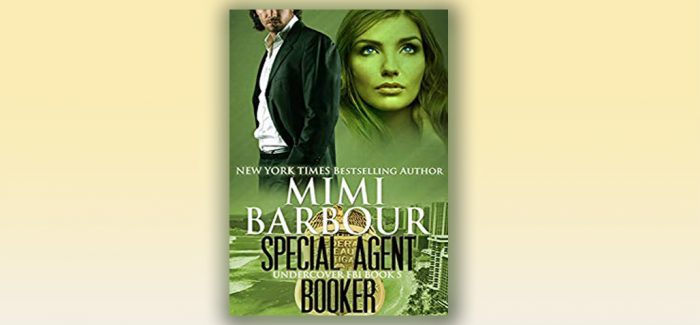 Special Agent Booker by Mimi Barbour