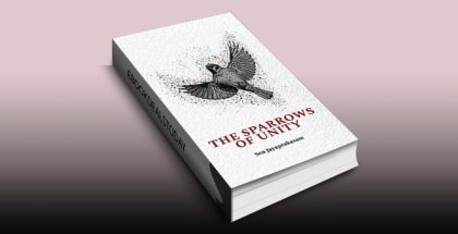 The Sparrows of Unity by Sen Jayaprakasam