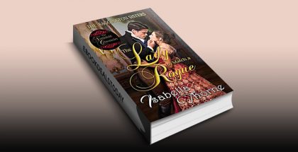 The Lady to Match a Rogue: Faith by Isabella Thorne