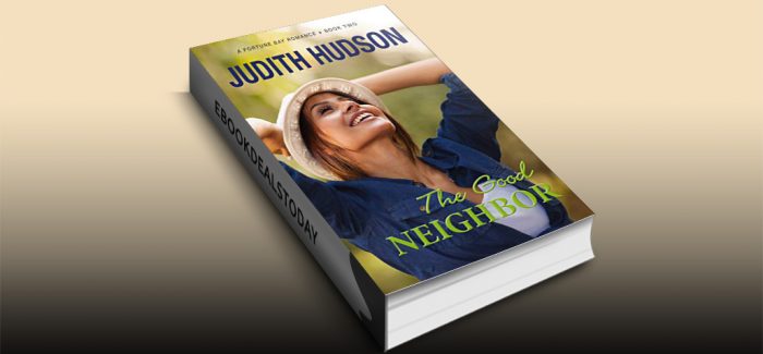 The Good Neighbor by Judith Hudson