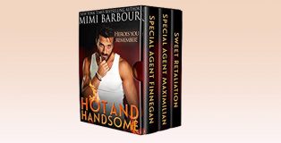 Hot and Handsome by Mimi Barbour